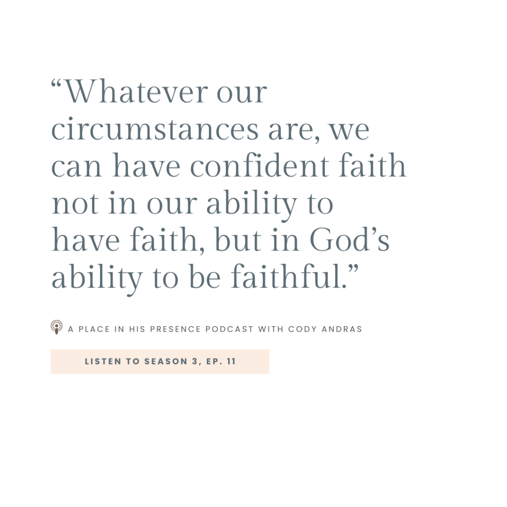the strength of our faith